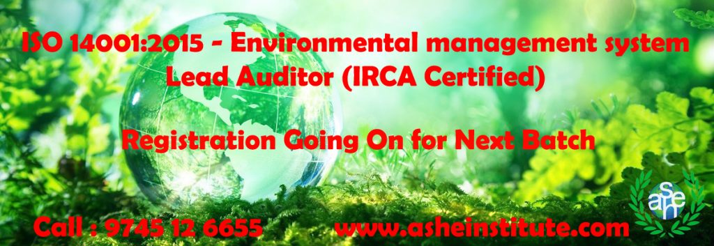 ISO 14001 :2015 Lead Auditor Course in Kerala dial : 8606108000